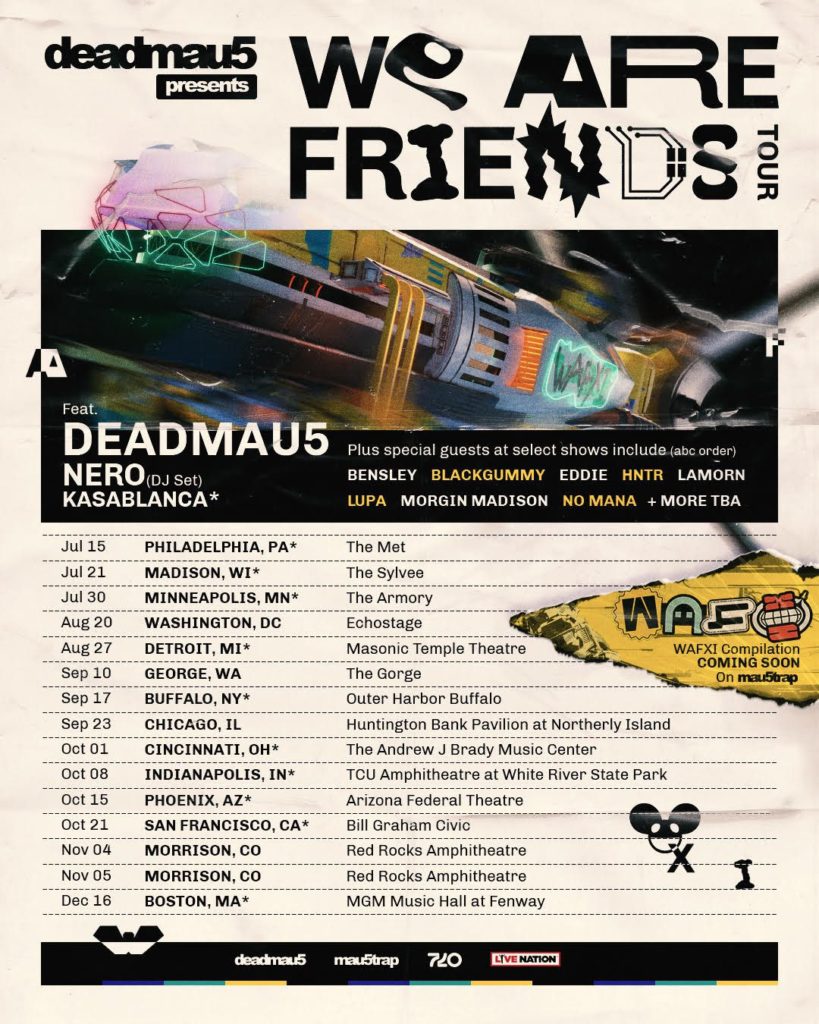 deadmau5 We Are Friends Tour 2022